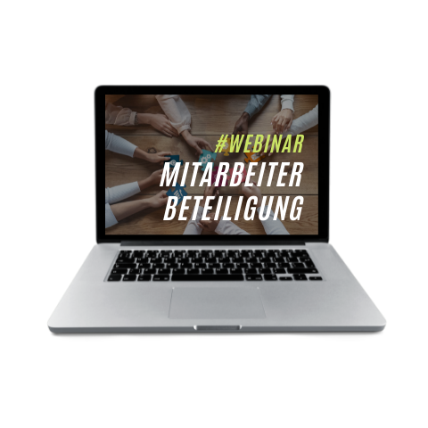 Webinar - Mitarbeiterbeteiligung - Kapitalbeteiligungsmodelle und die erfolgreiche Umsetzung