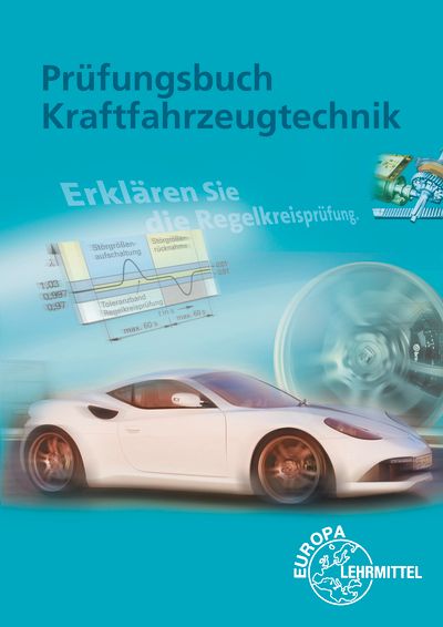 Prüfungsbuch Kraftfahrzeugtechnik