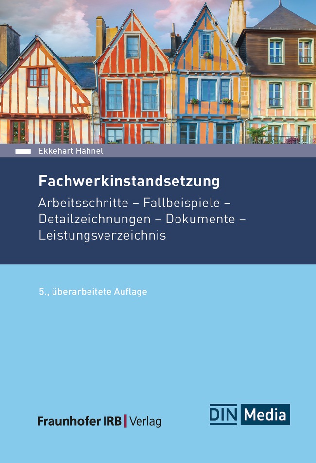 cover_Fachwerkinstandsetzung_Arbeitsschritte_-_Fallbeispiele_-