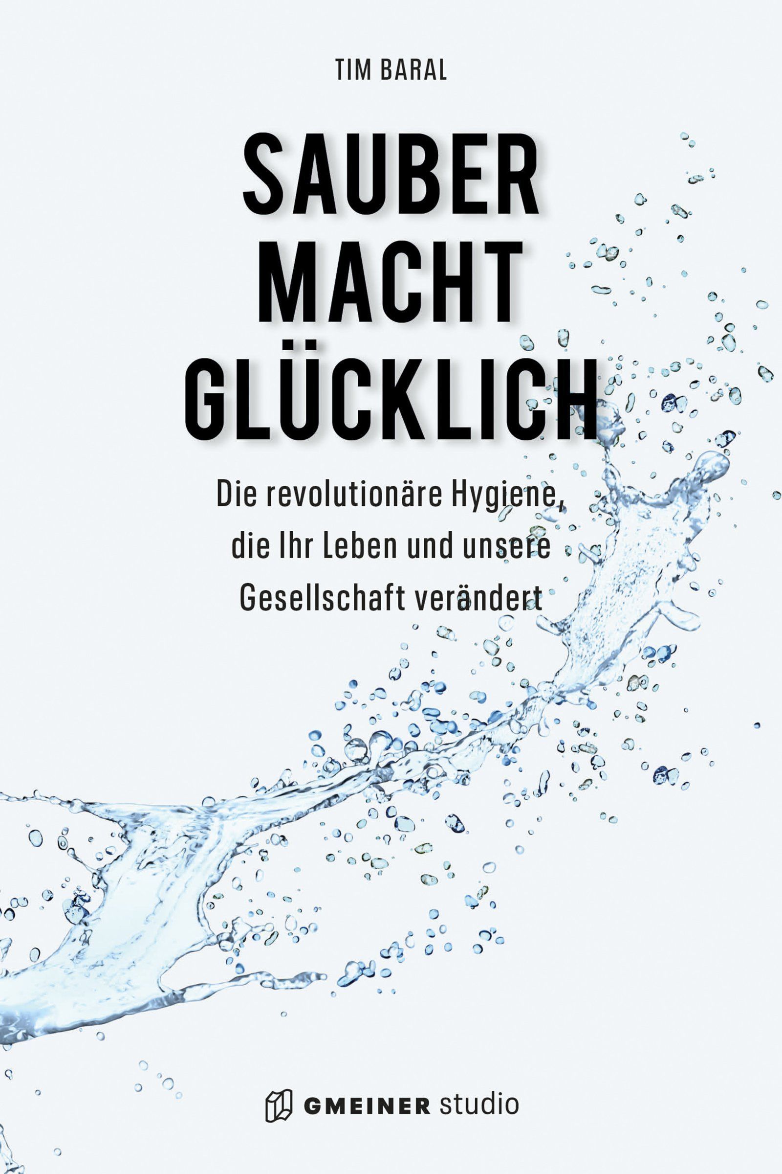 Sauber macht glücklich