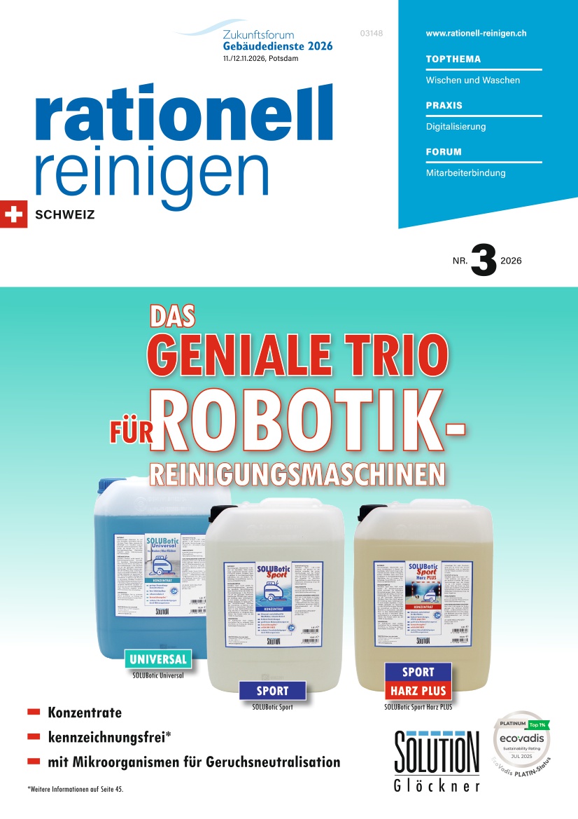 rationell reinigen Schweiz - Ausgabe 3/2026 - digital