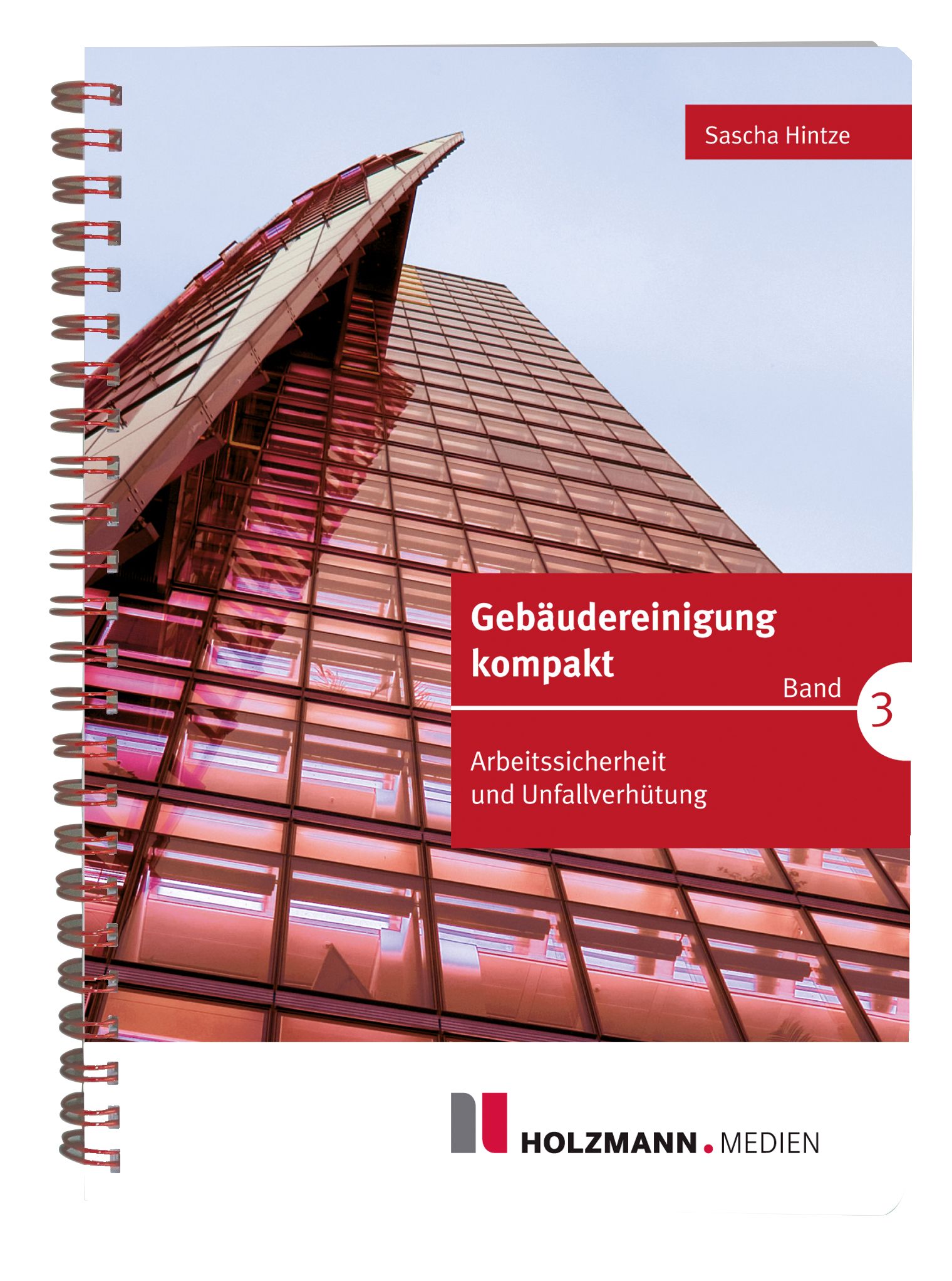 Gebäudereinigung kompakt - Band 3
