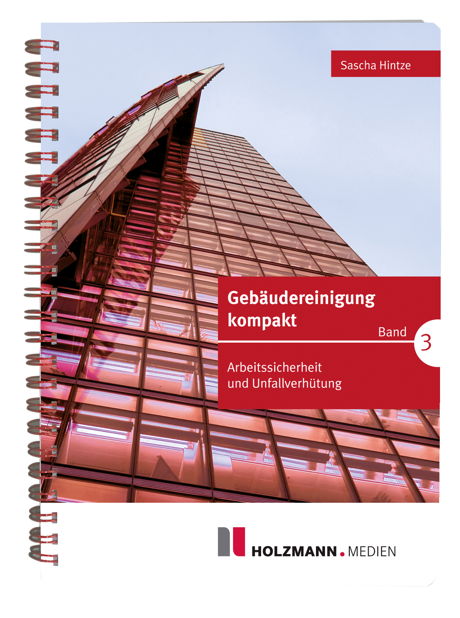 Gebäudereinigung kompakt - Band 3