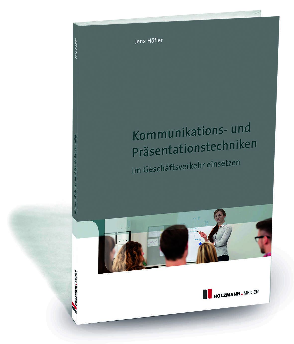 Kommunikations- und Präsentationstechniken im Geschäftsverkehr einsetzen