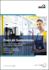 Praxis der Gasinstallation, Der Kommentar zur Technischen Regel für Gasinstallationen; DVGW-TRGI 201