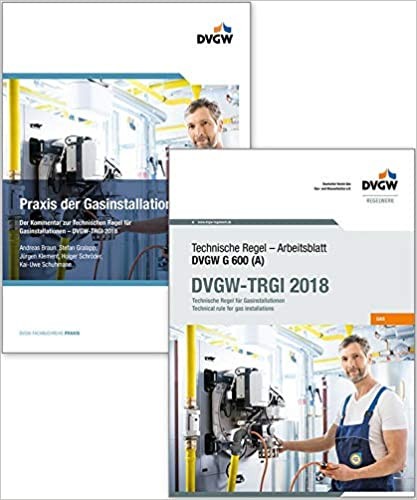 Buchpaket: G 600 DVGW-TRGI 2018 und Praxis der Gasinstallationen - Kommentar zur Technischen Regel f