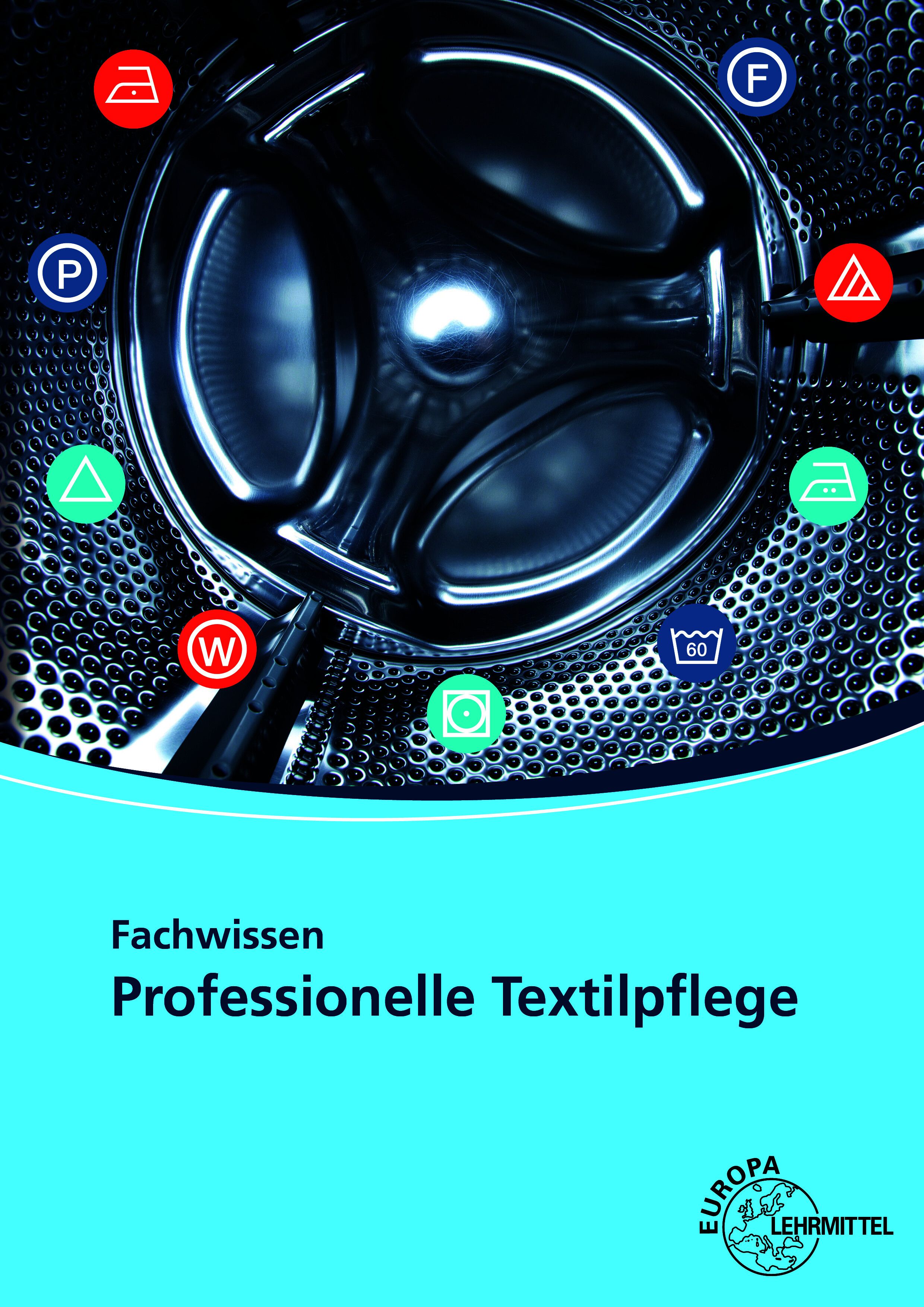 Fachwissen Professionelle Textilpflege
