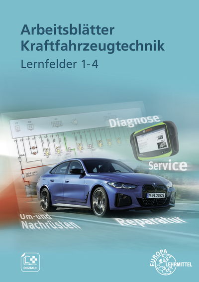 Arbeitsblätter Kraftfahrzeugtechnik Lernfelder 1-4