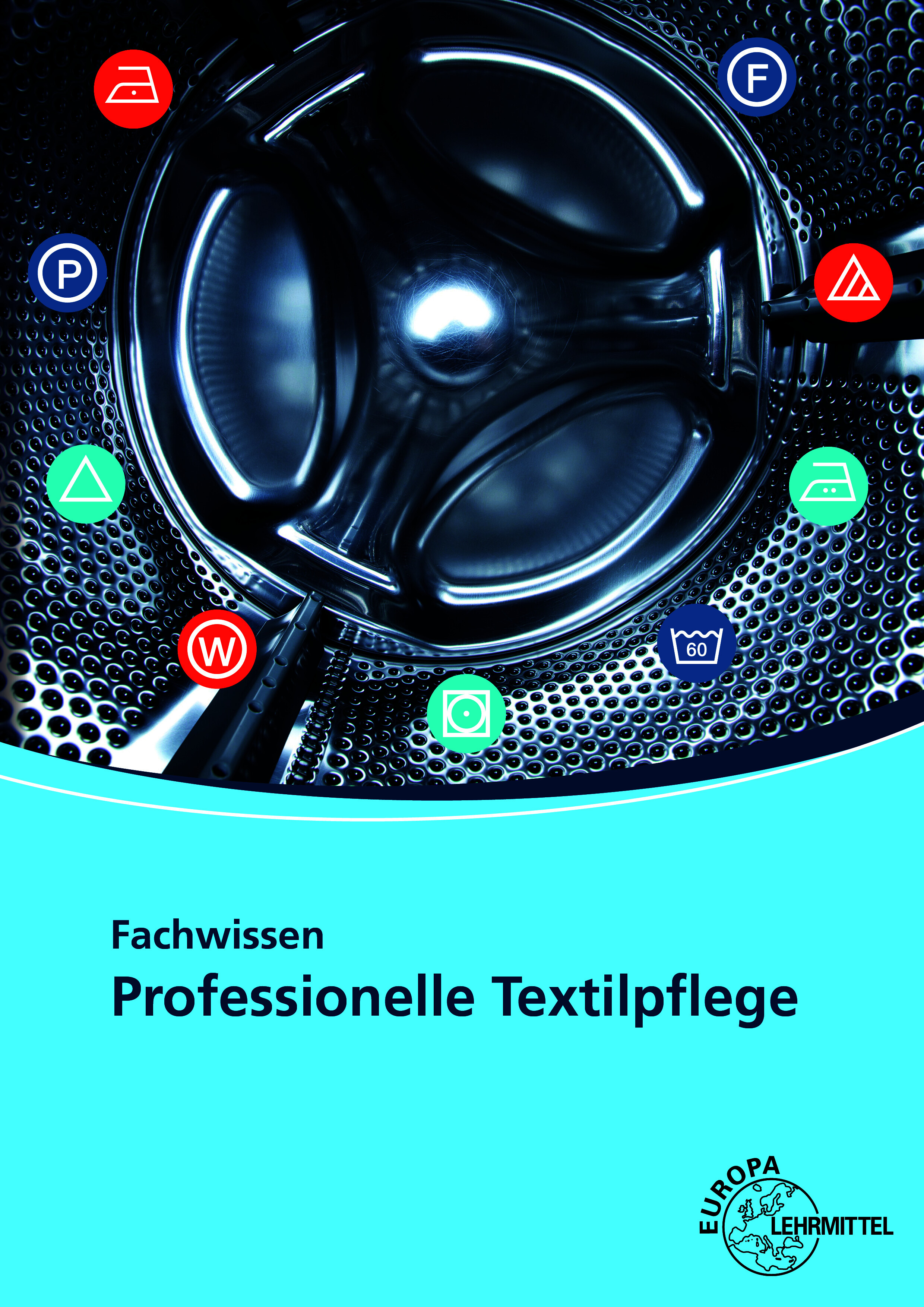 Fachwissen Professionelle Textilpflege