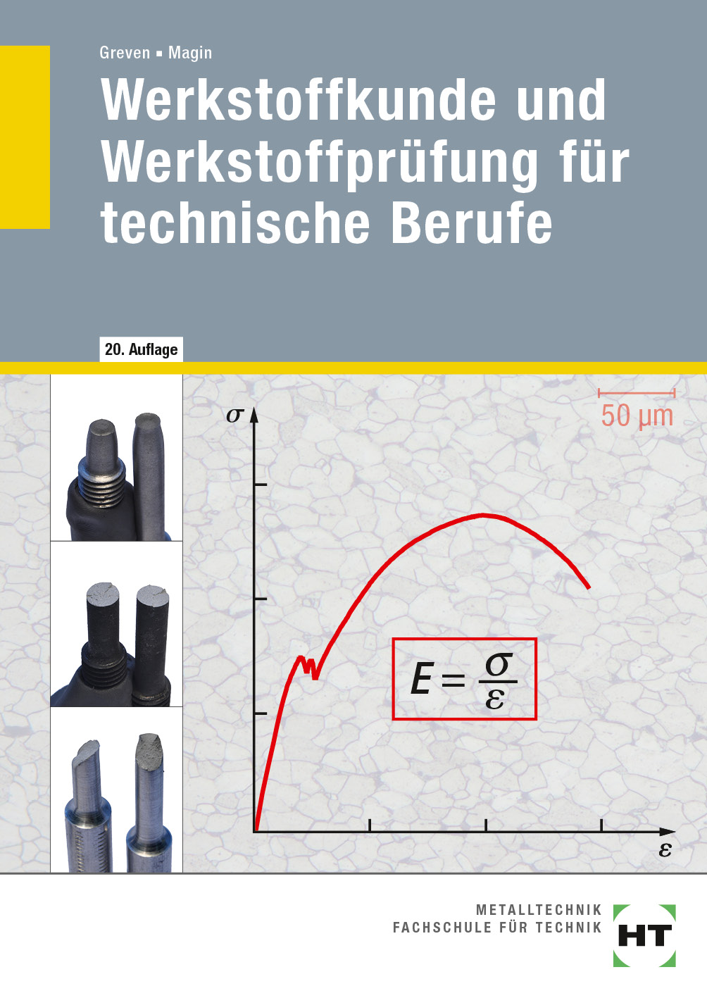 cover_Werkstoffkunde_und_Werkstoffprüfung_für_technische_Berufe Werkstoffkunde und Werkstoffprüfung für technische Berufe