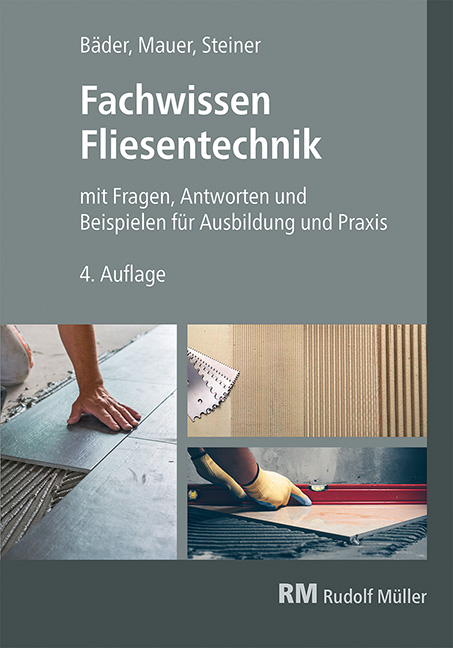 cover_Fachwissen_Fliesentechnik_Fragen,_Antworten_und_Beispiele_für_die