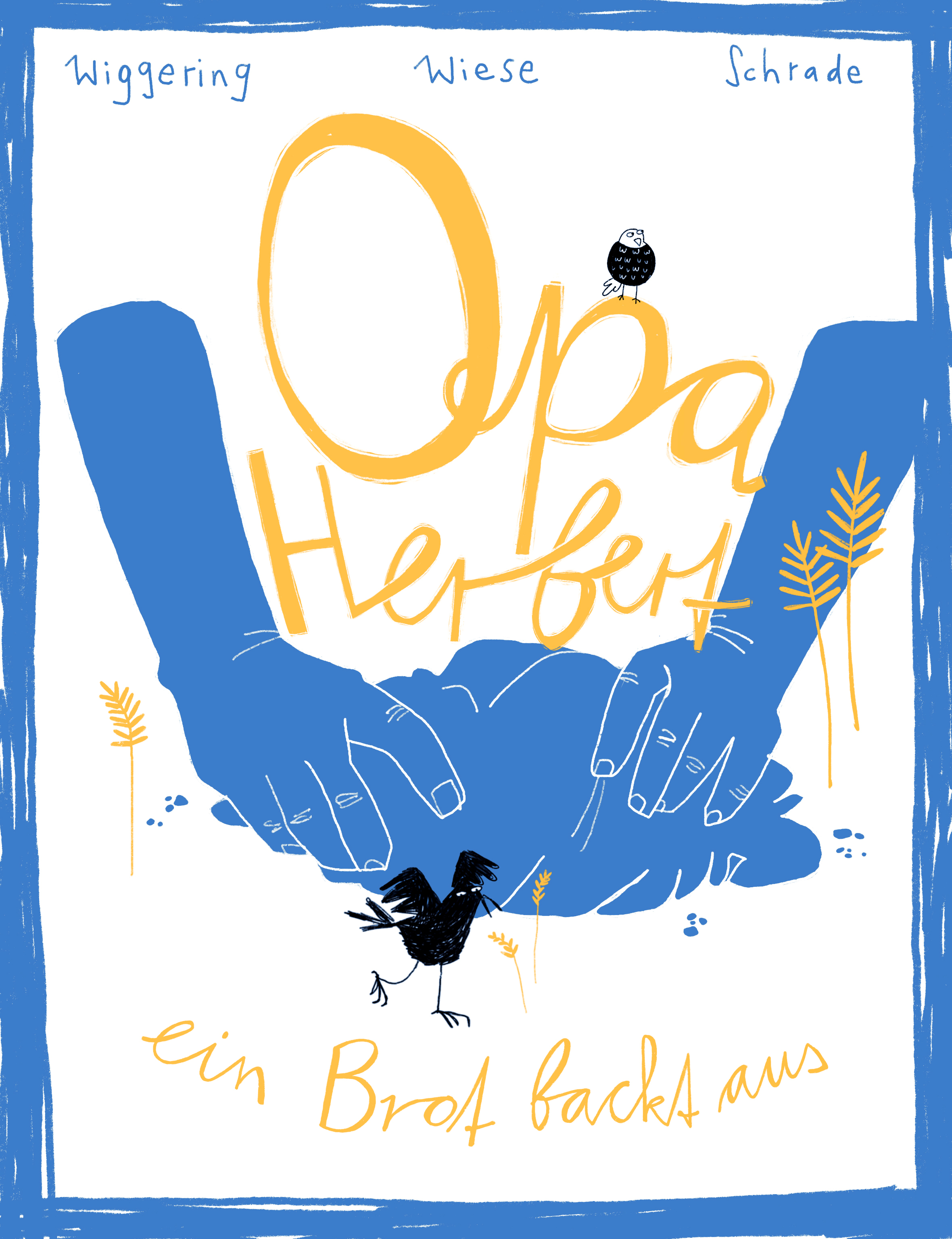 Opa Herbert – Ein Brot backt aus