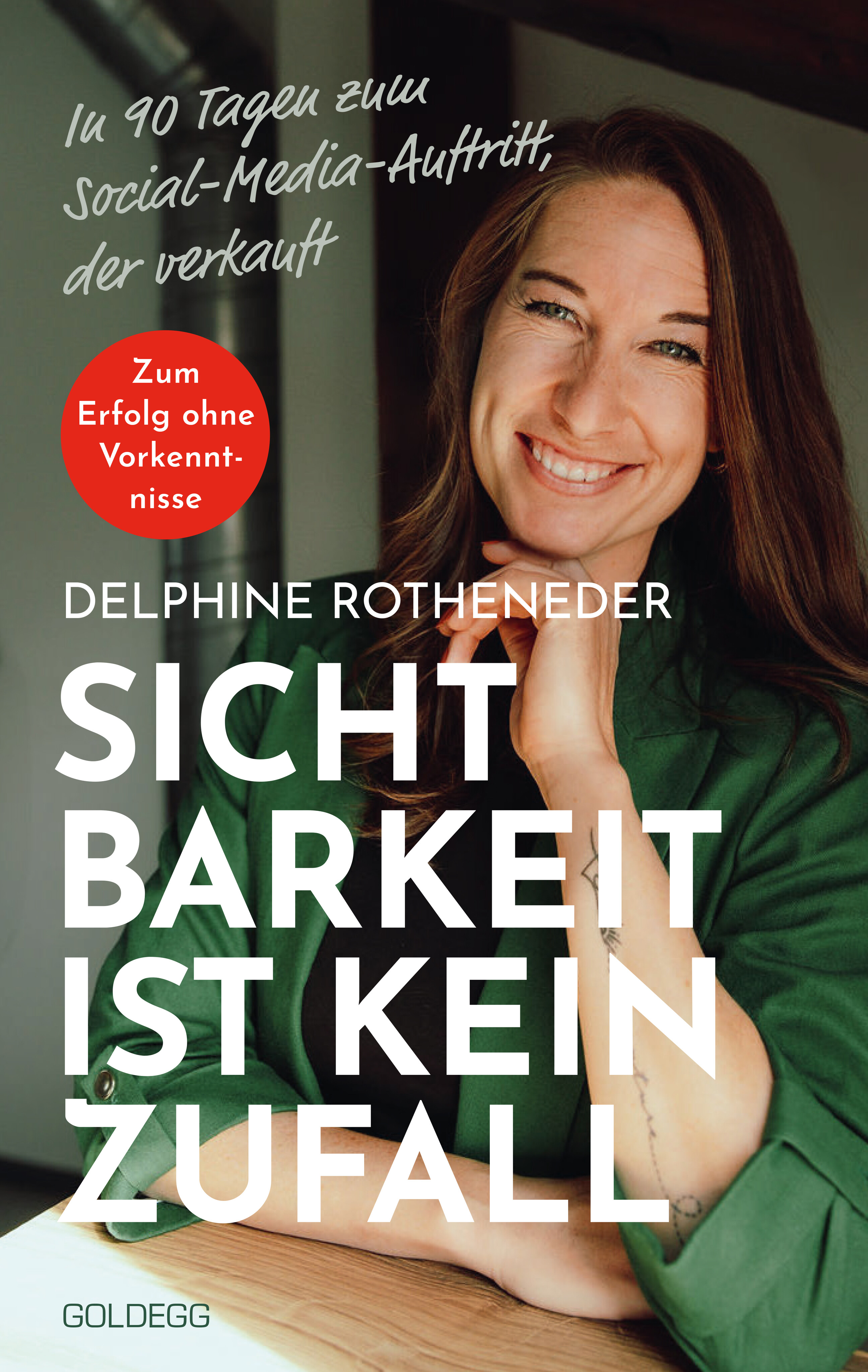 Sichtbarkeit ist kein Zufall
