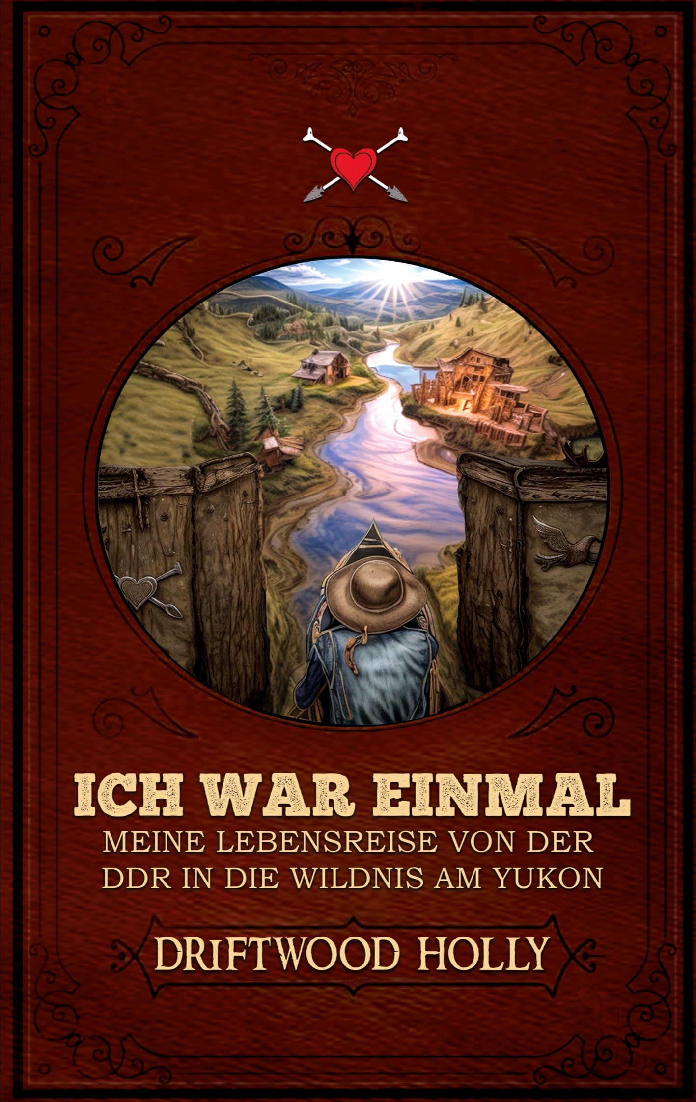 cover_Lead_now!_Meine_Lebensreise_von_der_DDR_in_die_Wildnis_am