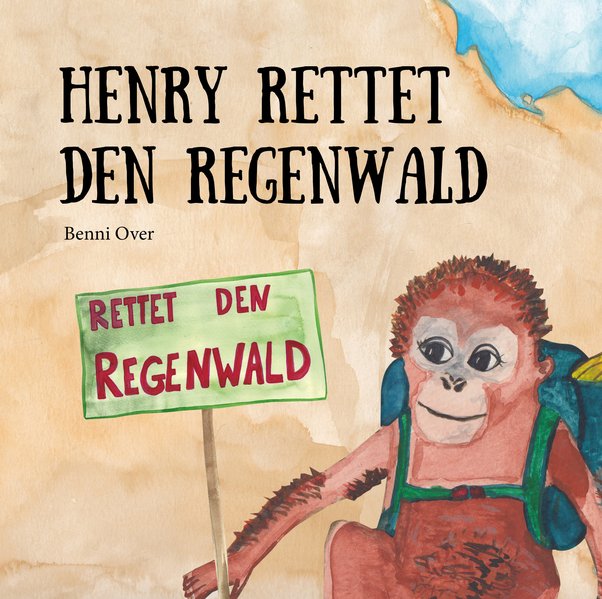 cover_Henry_rettet_den_Regenwald