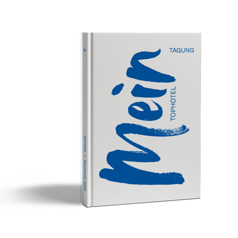 Mein Tophotel Guide Tagung 2026