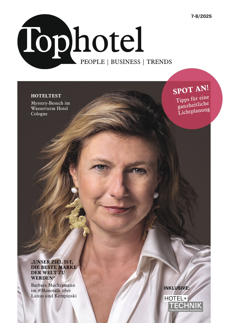 Tophotel | HOTEL+TECHNIK - Ausgabe 7-8/2025