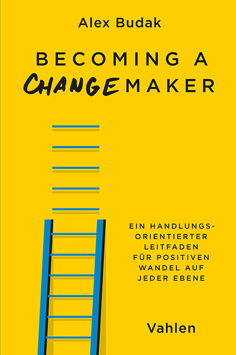 cover_Becoming_a_Changemaker_Ein_handlungsorientierter_Leitfaden_für_positiven