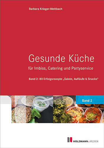 Gesunde Küche für Imbiss: Catering und Partyservice