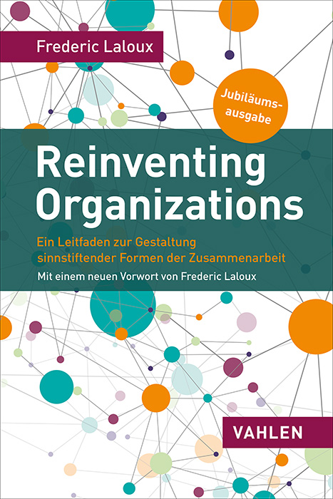 cover_Reinventing_Organizations_Ein_Leitfaden_zur_Gestaltung_sinnstiftender_Formen