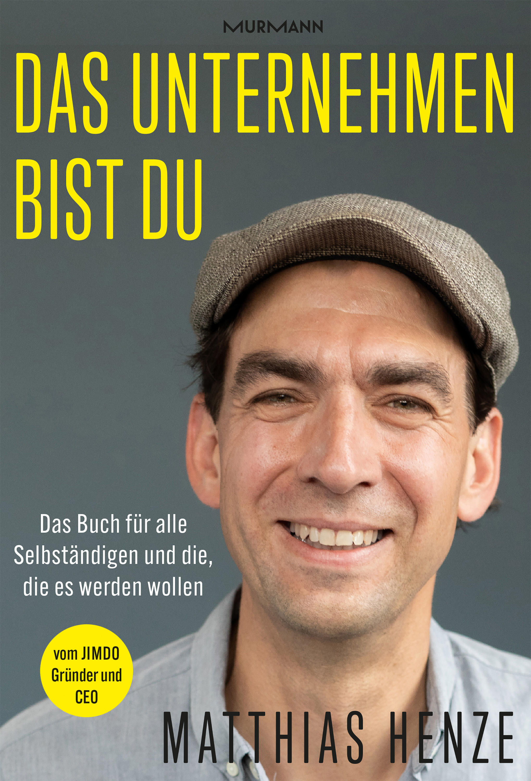 cover_Das_Unternehmen_bist_du._Das_Buch_für_alle_Selbständigen_und_die,_die_es
