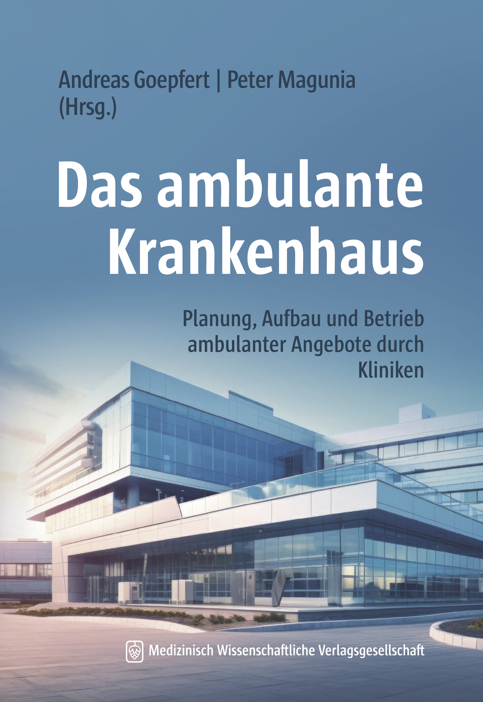Cover_Das ambulante Krankenhaus