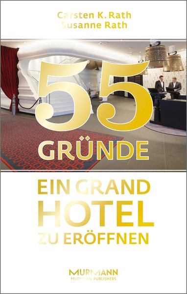 cover_55_Gründe,_ein_Grand_Hotel_zu_eröffnen
