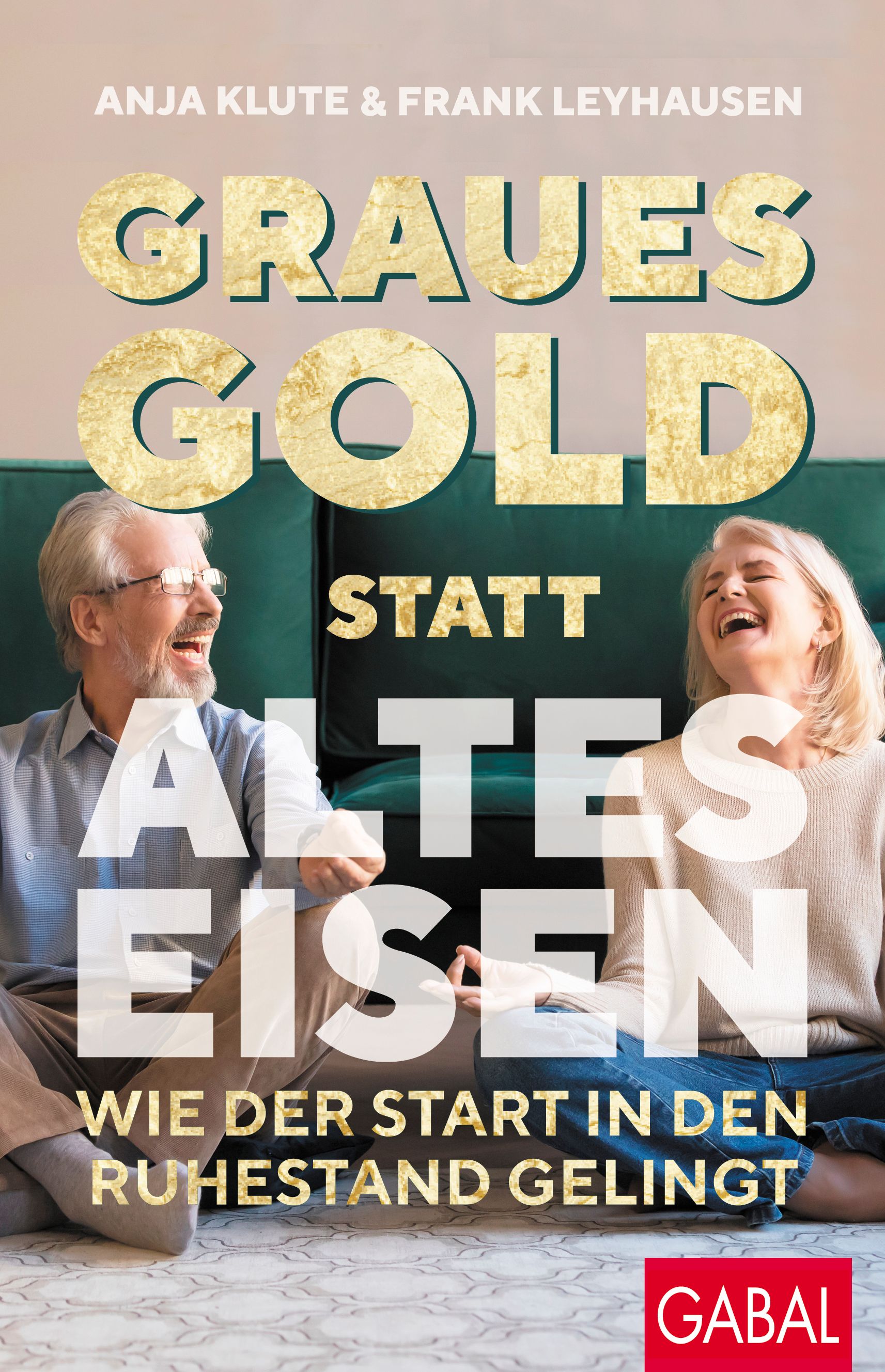 Cover graues Gold statt altes Eisen