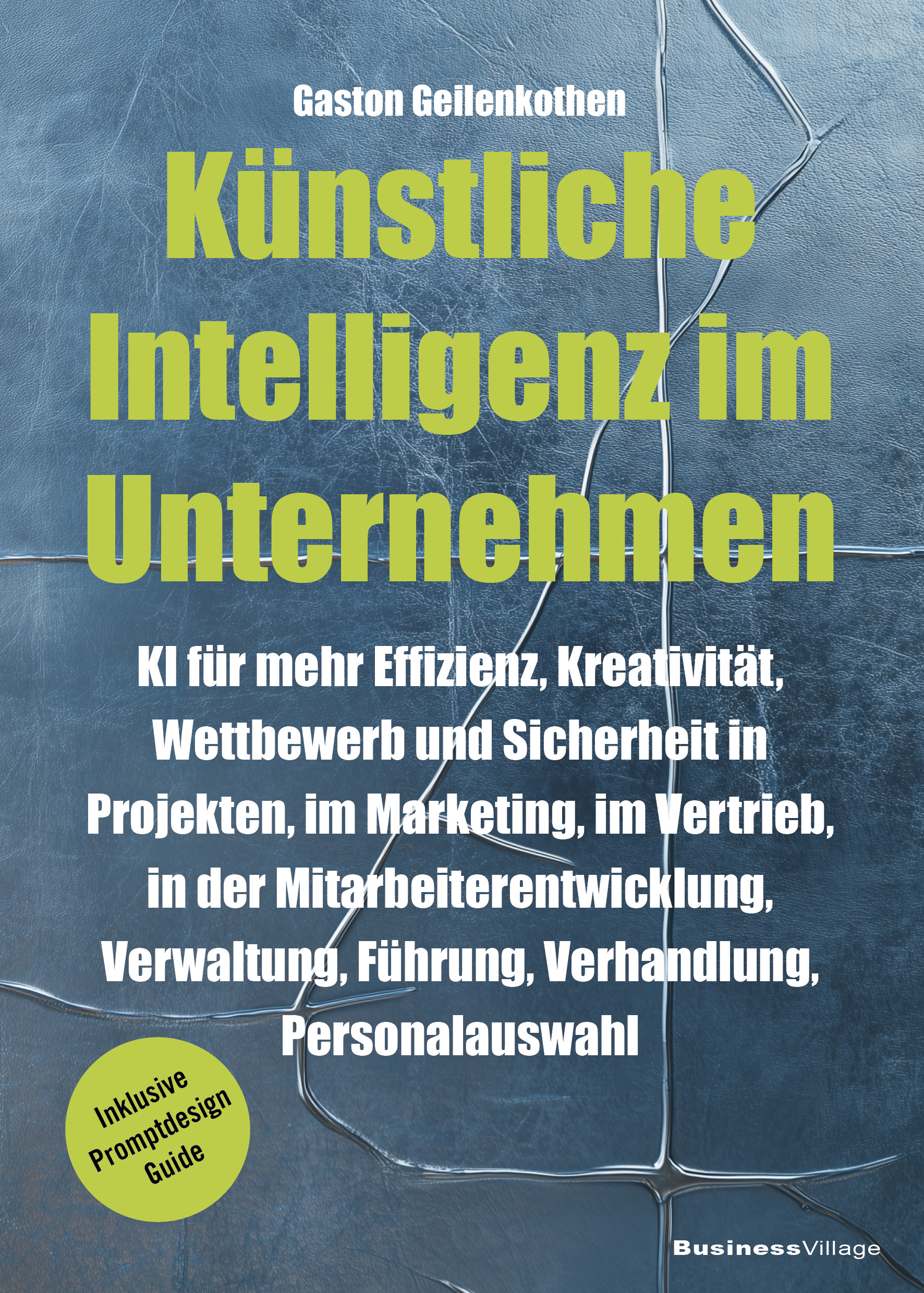 cover_Künstliche_Intelligenz_im_Unternehmen_KI_für_mehr_Effizienz,_Kreativität,_Wettbewerb