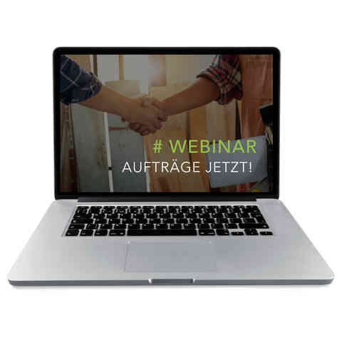 Webinar - Aufträge jetzt! Wie Handwerker mit jedem Budget sofort neue Kunden an Land ziehen