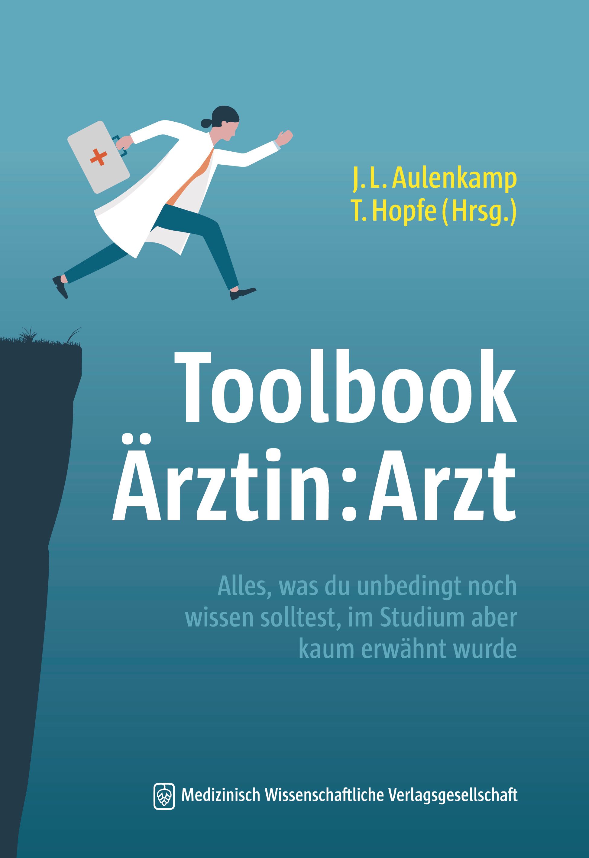 cover_Toolbook_Ärztin:Arzt_Alles,_was_du_unbedingt_noch_wissen_solltest,_im