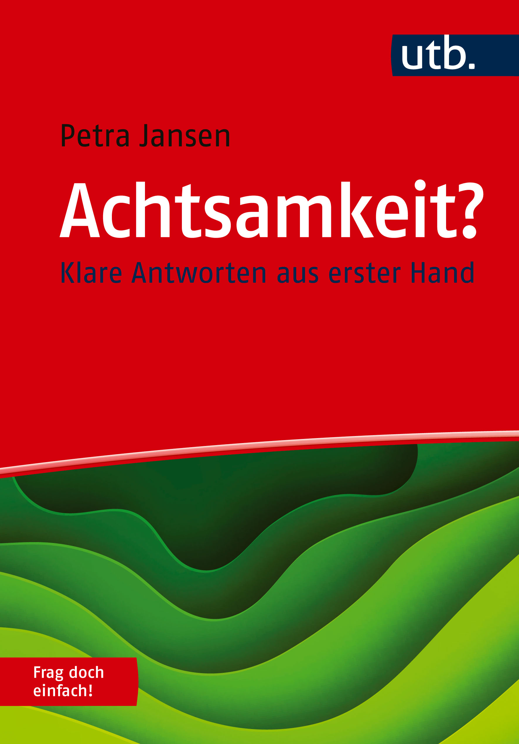 Cover Achtsamkeit? Kläre Antworten aus erster Hand